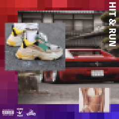 HIT & RUN - Young Ross X Trey (prod. MirAFool) IG @YoungRoss5