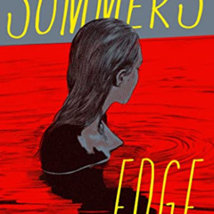 [Free] PDF 💙 Summer's Edge by  Dana Mele KINDLE PDF EBOOK EPUB