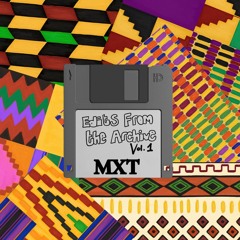 Edits From The Archives Vol.1