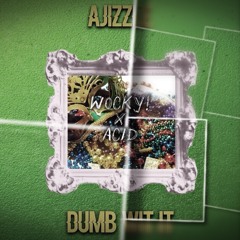 @ac1donly @WxckyTrendz - “ Dumb Wit it PT2 “ - #MiB #msfts #bbik
