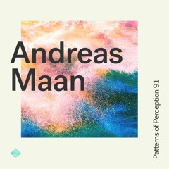Patterns of Perception 91 - Andreas Maan