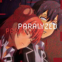 ★paralyzed★ w/ fridvy (prod. saint tomorrow x irby)