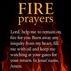 Morning Fire Prayers 10-10 2025