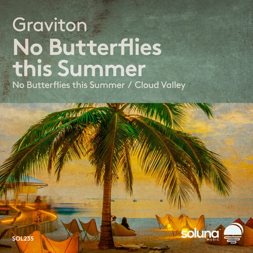 Graviton - No Butterflies this Summer [Soluna Music]