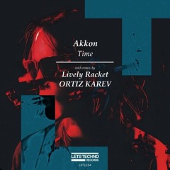 AKKON - TIME (ORTIZ KAREV REMIX)