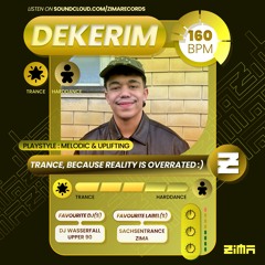 ZIMA Guest Podcast #016 - DEKERIM