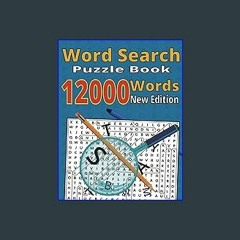 #^Ebook 📚 Word Search Puzzle Book: Huge word search, 12000 words, Word puzzles for adults and Seni