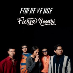 For Revenge & Fiersa Besari - Ada Selamanya (Cover by Adityaputs)