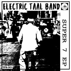 TPR 001 Electric Taal Band - SUPER 7 E.P