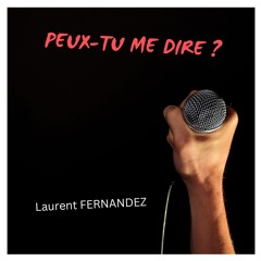 Peux Tu Me Dire ?