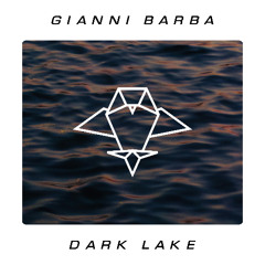 Gianni Barba - Dark Lake