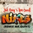 Joel Corry X Ron Carroll - Nikes (Remix Mr.Quint)