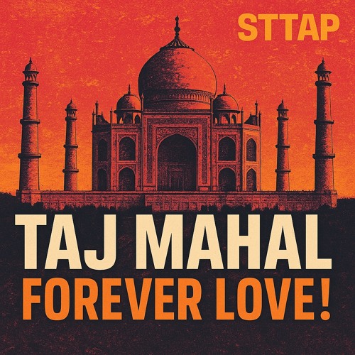 Taj Mahal | The Theme