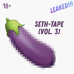 SETH-TAPE (Volume 3)