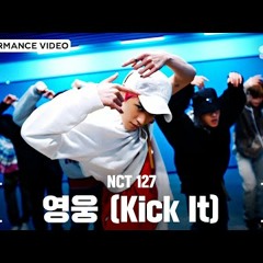 NCT 127 엔시티 127 '영웅 (英雄; Kick It)' Camerawork Guide
