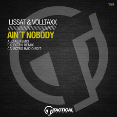 Ain't Nobody (Alltag Remix)