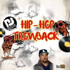 Hip Hop Throwback {CLEAN}