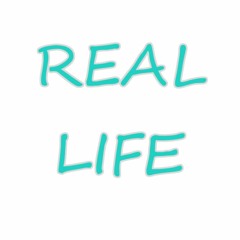 Real Life (Prod. lxcalGus)