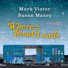 Where The Road Leads