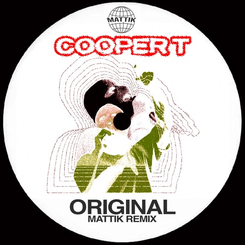 Cooper T - Original (Mattik Remix)