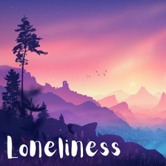 Loneliness