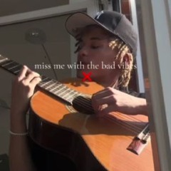 BEX - Miss Me With The Bad Vibes (TikTok)