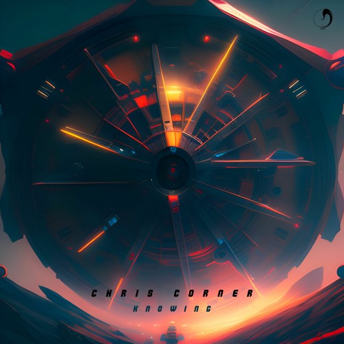 Chris Corner - Knowing | Preview (out now)