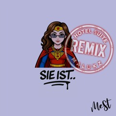 Sie ist... (Hotel Suite Remix)