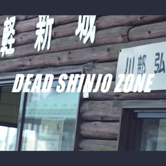 DEAD SHINJO