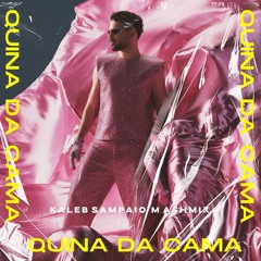 PEDRO SAMPAIO - QUINA DA CAMA (Kaleb Sampaio Mashmix)FREE DOWNLOAD