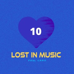 LOST IN MUSIC #10
