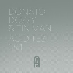 洋楽 Tin Man - Acid Test 01.1 Donato Dozzy artworks-000073319077-nxbml7-