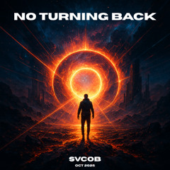 No Turning Back (Orignal Mix)