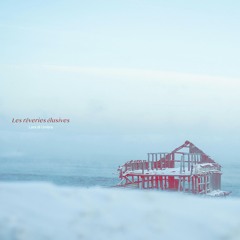 Les rêveries élusives