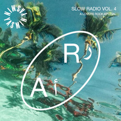 Yasmin: Slow Radio Vol. 4 A Lovers Rock Special
