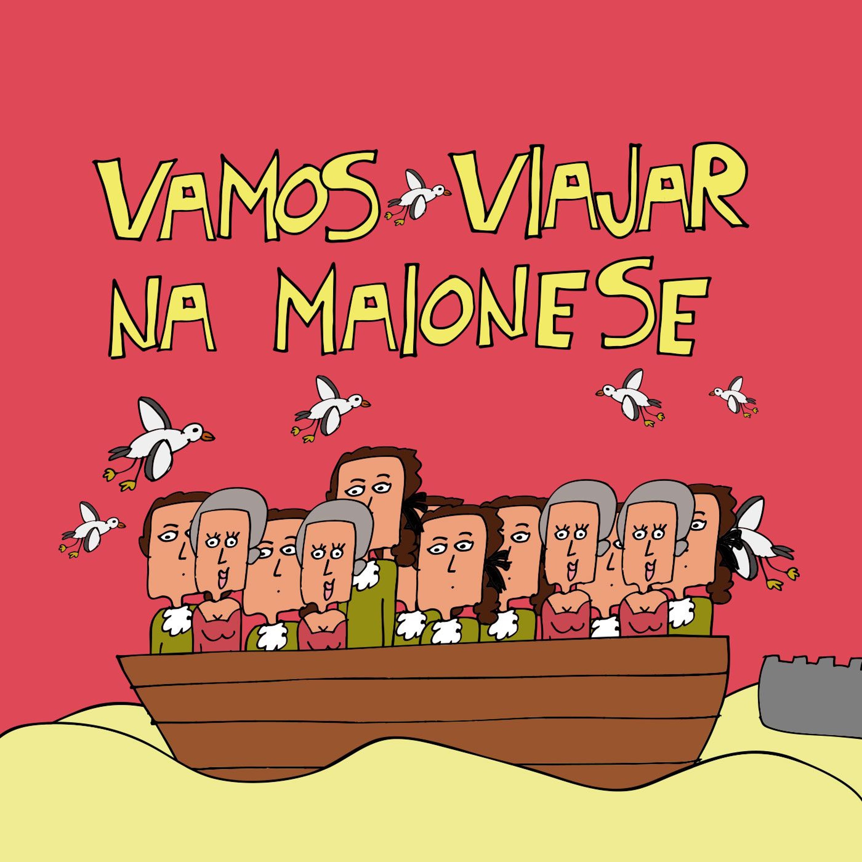 Vamos Viajar na Maionese