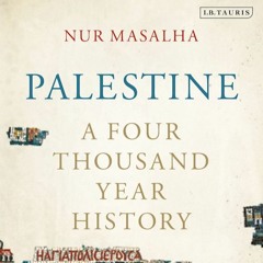 السردية الفلسطينية: تاريخ من أربعة ألاف عام