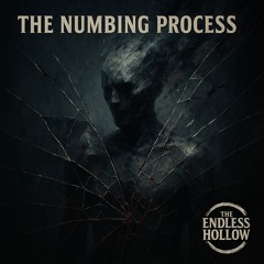The Numbing Process (DEMOTEASER)