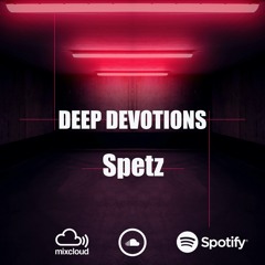 deep devotions nr. 008 l aug deep forest mix 2020 l by Spetz