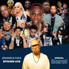 Monday Mix 438 〽️ Memphis Special : Young Dolph, Yo Gotti, Moneybagg Yo, Glorilla... 🔥