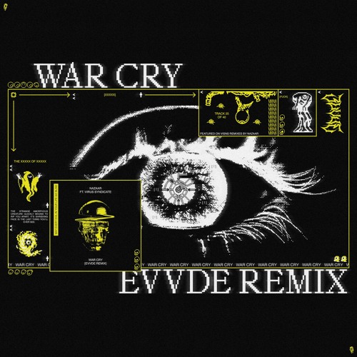 NAZAAR - WAR CRY [EVVDE REMIX]