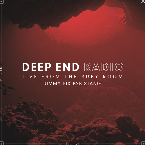 DEEP END RADIO 002 STANG B2B JIMMY SIX