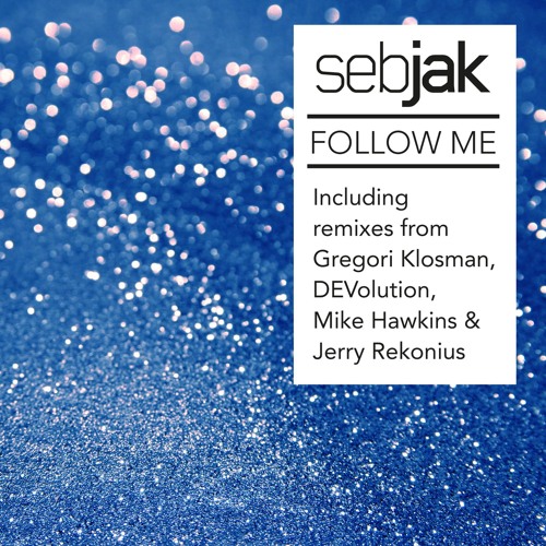 Follow Me (DEVolution Radio Edit)