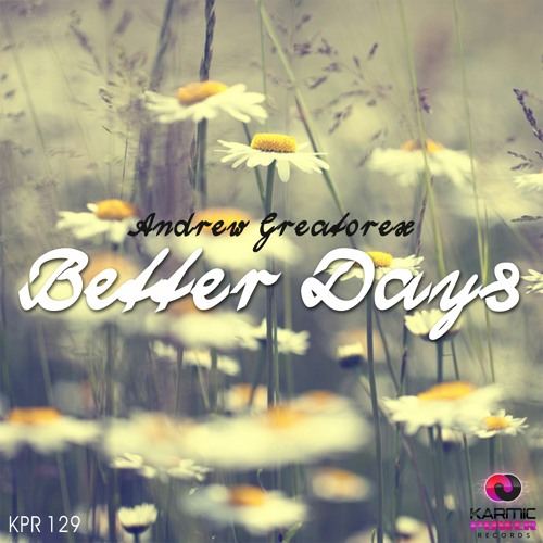 Better Days (Tech House Mix)