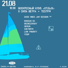 TESTFM @ K-30 w/ Brzhezovsky — 21/08/2022