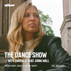 The Dance Show with Emerald feat. Anna Wall - 26 May 2023