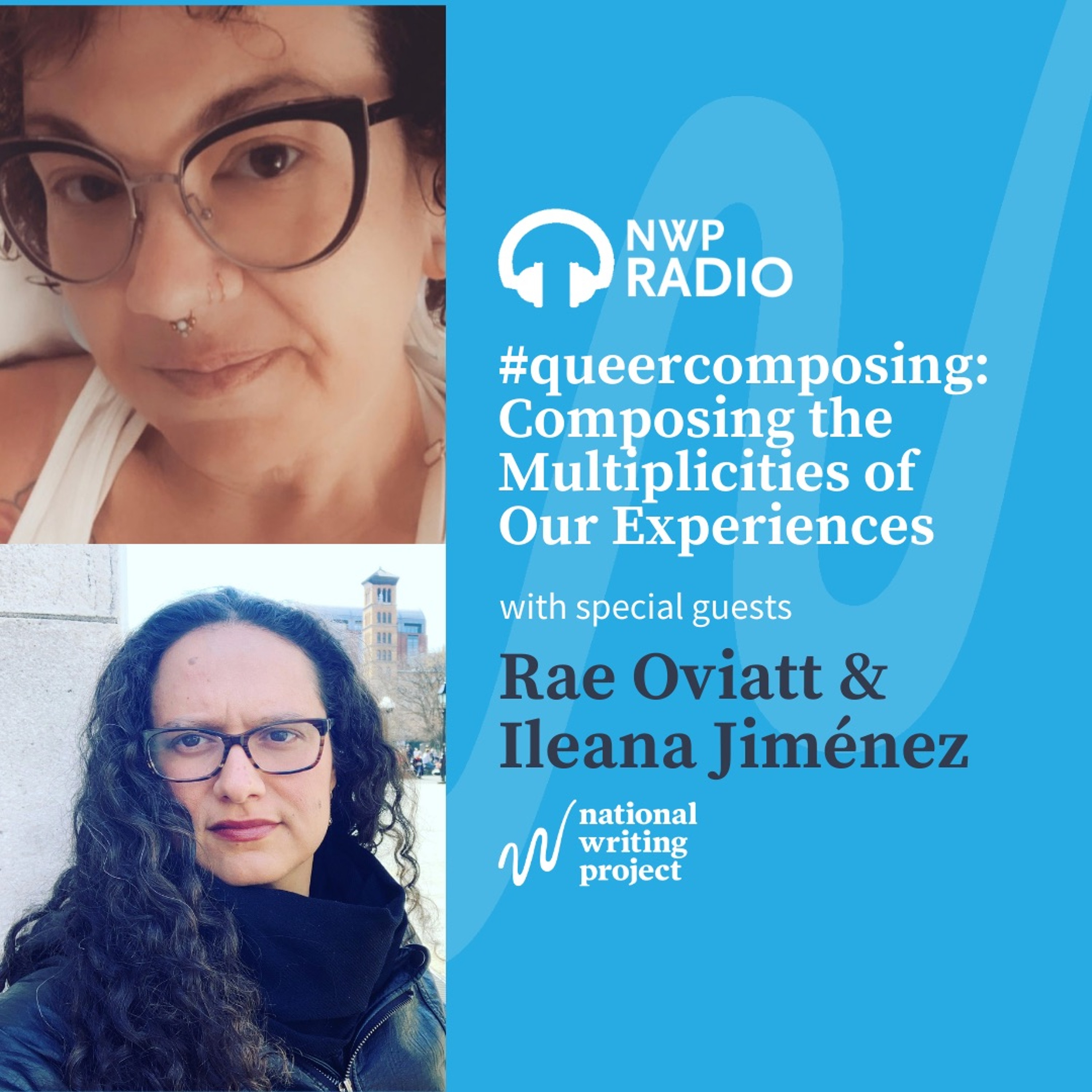 #queercomposing: A Virtual Open Institute Focused on Composing the Multiplicities of Our Experiences episode artwork