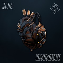 MODA - Resuscitate