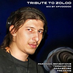TRIBUTE TO ZOLOD - mix by XP