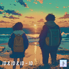 ID & ID & ID - ID